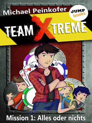 cover image of TEAM X-TREME--Mission 1